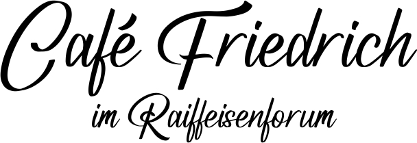 Café Friedrich Café Friedrich Raiffeisenforum
